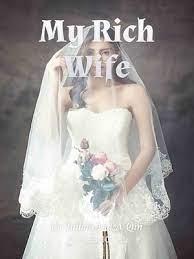 Моя богатая жена